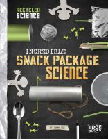 Incredible_snack_package_science